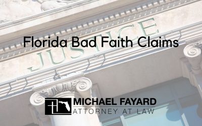Florida Bad Faith Claims
