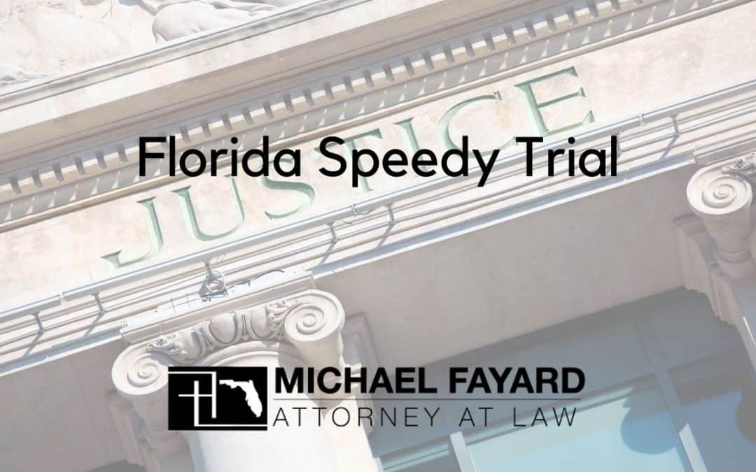 florida speedy trial attorney in sarasota florida